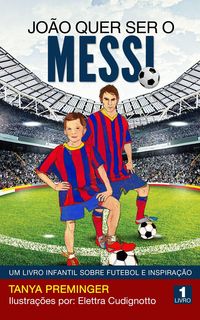 Produktbild: Jo&atilde;o quer ser o Messi