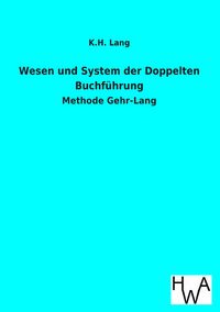 Produktbild: Wesen und System der Doppelten Buchf&uuml;hrung