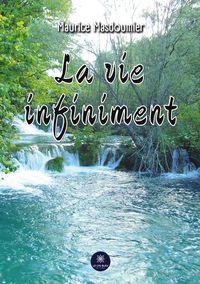 Produktbild: Maurice Masdoumier: Vie infiniment