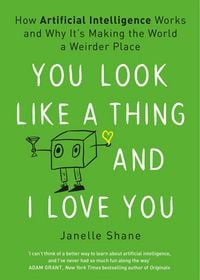 Produktbild: You Look Like a Thing and I Love You