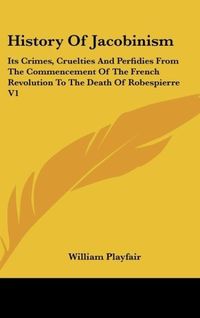 Produktbild: Playfair, W: History Of Jacobinism