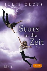 Bild vom Artikel Sturz in die Zeit / Zeitreise Trilogie Bd. 1 vom Autor Julie Cross