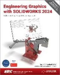 Produktbild: Planchard, D: Engineering Graphics with SOLIDWORKS 2024