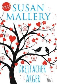 Produktbild: Susan Mallery - Dreifacher &Auml;rger (3in1)