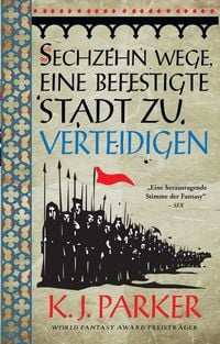 Produktbild: Sechzehn Wege, eine befestigte Stadt zu verteidigen