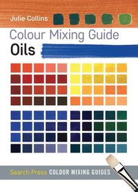 Produktbild: Colour Mixing Guide: Oils