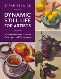 Produktbild: Dynamic Still Life for Artists