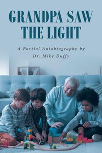 Produktbild: Grandpa Saw the Light