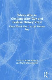 Produktbild: Who's Who in Contemporary Gay and Lesbian History Vol.2