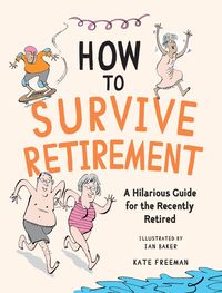 Produktbild: How to Survive Retirement