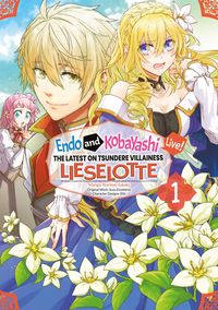 Produktbild: Endo and Kobayashi Live! The Latest on Tsundere Villainess Lieselotte (Manga) Volume 1