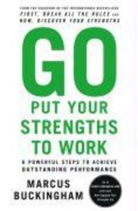 Produktbild: Go Put Your Strengths to Work