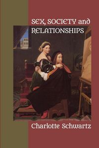 Produktbild: Sex, Society and Relationships