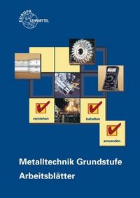 Produktbild: Metalltechnik Grundstufe Arbeitsbl&auml;tter