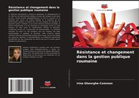 Produktbild: R&eacute;sistance et changement dans la gestion publique roumaine