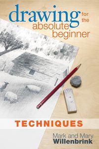 Produktbild: Drawing for the Absolute Beginner, Techniques