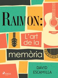 Produktbild: Raimon: L'art de la mem&ograve;ria