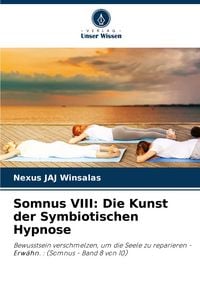 Produktbild: Somnus VIII: Die Kunst der Symbiotischen Hypnose