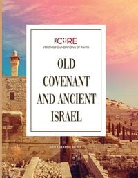 Produktbild: Old Covenant and Ancient Israel