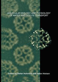 Produktbild: Molecular Biology and Physiology of Water and Solute Transport
