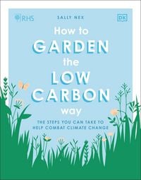 Produktbild: RHS How to Garden the Low-carbon Way