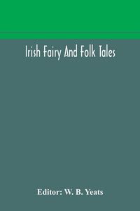 Produktbild: Irish Fairy And Folk Tales