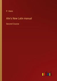 Produktbild: Ahn's New Latin manual