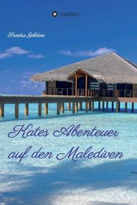 Produktbild: Kates Abenteuer auf den Malediven