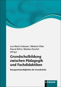 Produktbild: Grundschulbildung zwischen P&auml;dagogik und Fachdidaktiken