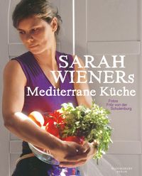 Bild vom Artikel Sarah Wieners Mediterrane Küche vom Autor Sarah Wiener