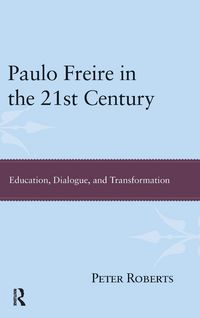 Produktbild: Paulo Freire in the 21st Century
