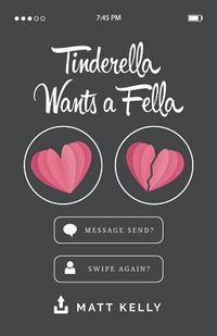 Produktbild: Kelly, M: Tinderella Wants a Fella