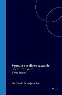 Produktbild: Sermons Sur Divers Textes de l'Écriture Sainte