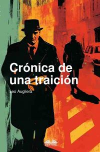 Produktbild: Cr&oacute;nica De Una Traici&oacute;n