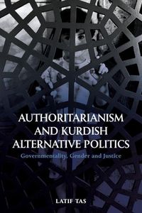 Produktbild: Authoritarianism and Kurdish Alternative Politics