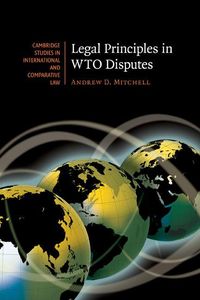 Produktbild: Legal Principles in WTO Disputes