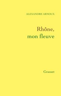 Produktbild: Rh&ocirc;ne, mon fleuve