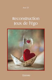 Produktbild: Reconstruction jeux de l ego
