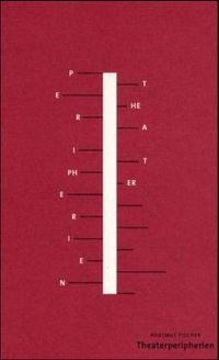 Produktbild: Konkursbuch. Zeitschrift f&uuml;r Vernunftkritik / Theater