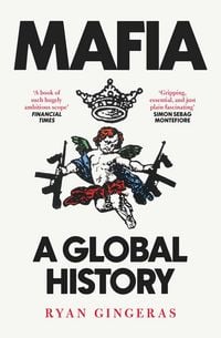 Produktbild: Mafia: A Global History