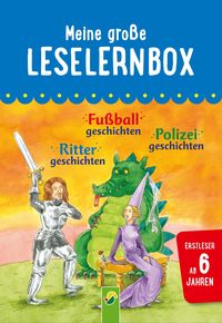 Produktbild: Meine gro&szlig;e Leselernbox: Rittergeschichten, Fu&szlig;ballgeschichten, Polizeigeschichten