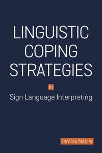 Produktbild: Linguistic Coping Strategies in Sign Language Interpreting
