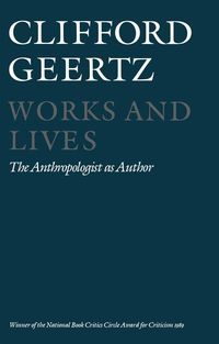Produktbild: Geertz, C: Works and Lives