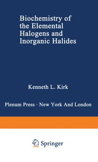 Produktbild: Biochemistry of the Elemental Halogens and Inorganic Halides