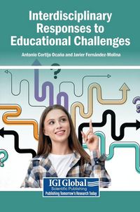 Produktbild: Interdisciplinary Responses to Educational Challenges