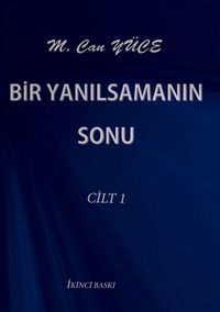 Produktbild: Bir Yanilsamanin Sonu Cilt 1