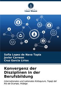 Produktbild: Konvergenz der Disziplinen in der Berufsbildung