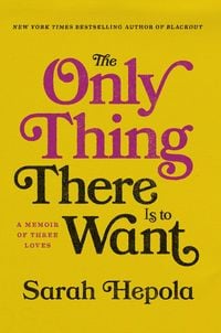 Produktbild: The Only Thing There Is to Want