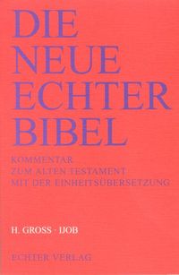 Produktbild: Die Neue Echter-Bibel. Kommentar / Kommentar zum Alten Testament mit Einheits&uuml;bersetzung / Ijob