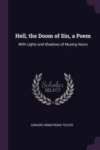 Produktbild: Hell, the Doom of Sin, a Poem
